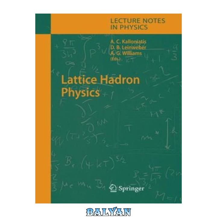 دانلود کتاب Lattice Hadron Physics